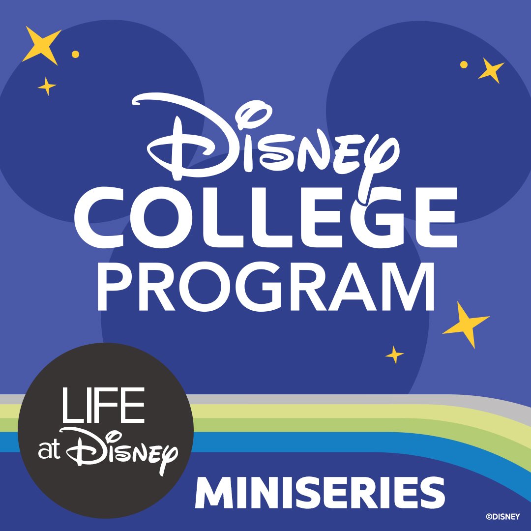 The Disney College Program Experience Builds Careers While Creating Magic